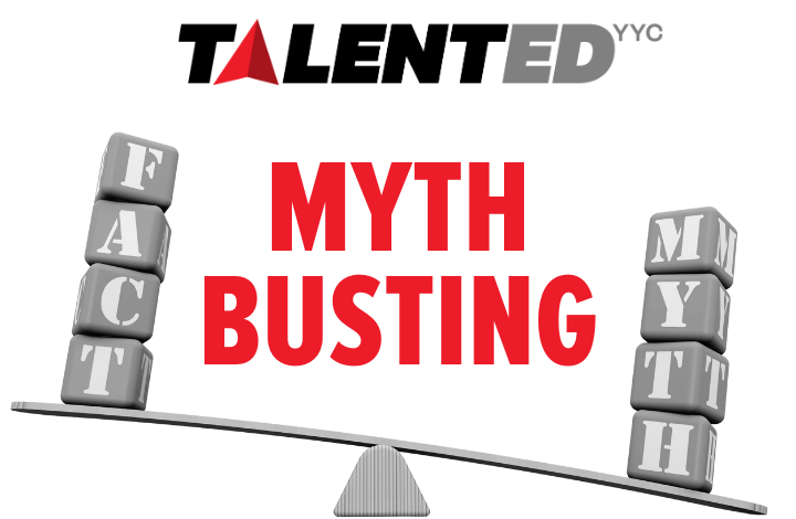 Busting Myths about Hiring Student Talent all Summer with TalentED YYC!